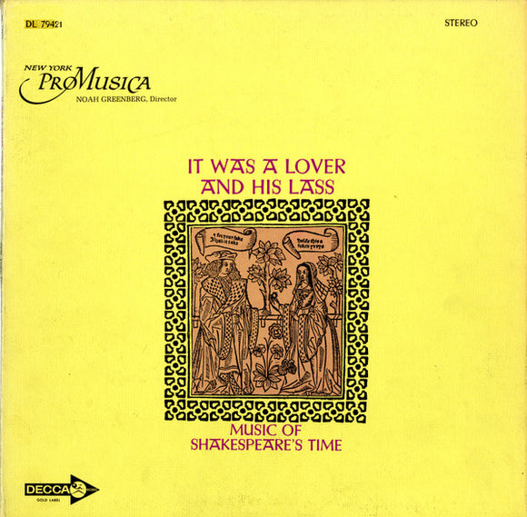 New York Pro Musica - It Was A Lover And His Lass