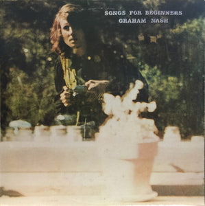 Graham Nash - Songs For Beginners