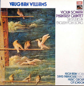 Ralph Vaughan Williams - Violin Sonata; Phantasy Quintet; Six Studies In English Folk Song