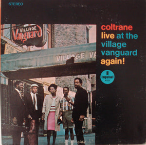 John Coltrane - Live At The Village Vanguard Again!