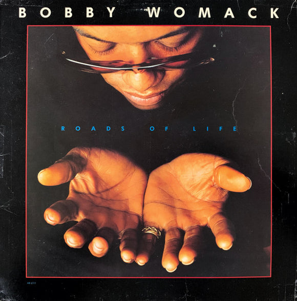 Bobby Womack - Roads Of Life