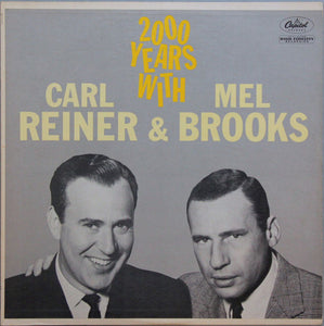 Carl Reiner & Mel Brooks - 2000 Years With Carl Reiner & Mel Brooks