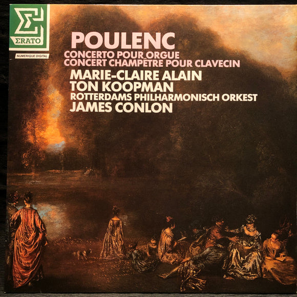 Francis Poulenc - Concerto Pour Orgue / Concert Champêtre Pour Clavecin