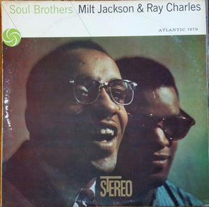 Ray Charles / Milt Jackson - Soul Brothers
