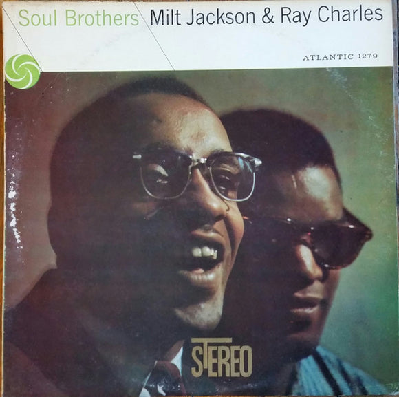 Ray Charles / Milt Jackson - Soul Brothers