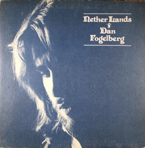 Dan Fogelberg - Nether Lands