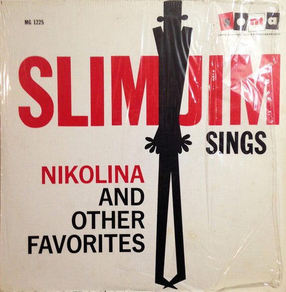 Slim Jim - Sings Nikolina And Other Favorites