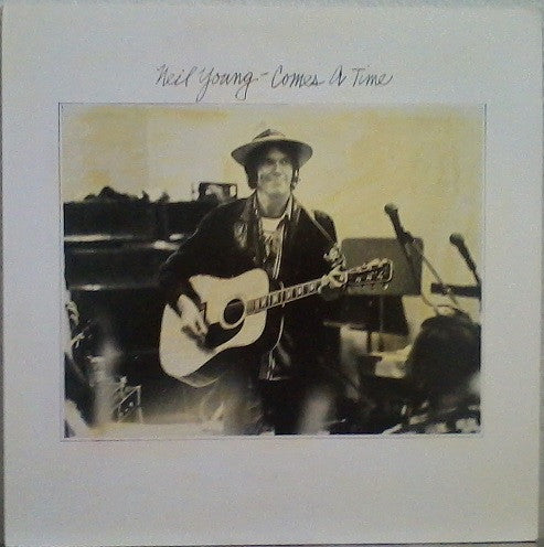 Neil Young - Comes A Time