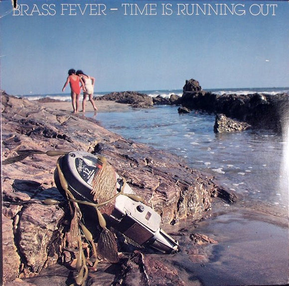 Brass Fever - Time Is Running Out