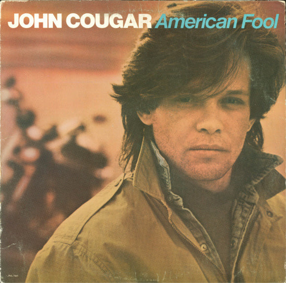John Cougar Mellencamp - American Fool