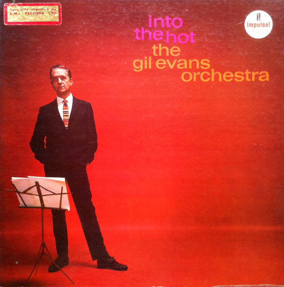 Gil Evans And His Orchestra - Into The Hot
