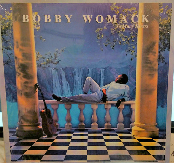 Bobby Womack - So Many Rivers