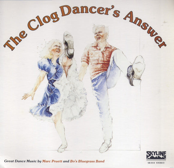 Marc Pruett, Bo's Bluegrass Band, Ricky Skaggs, The Whites - The Clog Dancer's Answer