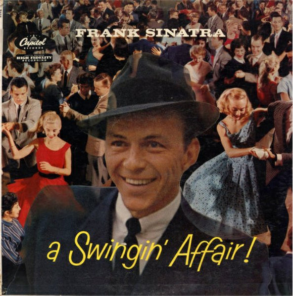 Frank Sinatra - A Swingin' Affair!
