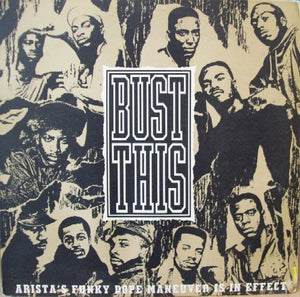 Various - Bust This (Arista's Funky Dope Maneuver Is In Effect)