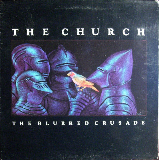 The Church - The Blurred Crusade
