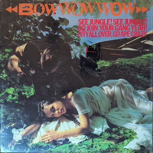 Bow Wow Wow - See Jungle!