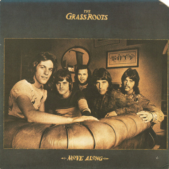 The Grass Roots - Move Along
