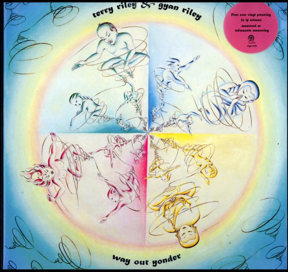 Terry Riley & Gyan Riley - Way Out Yonder