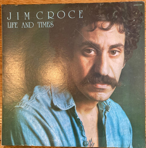 Jim Croce - Life And Times