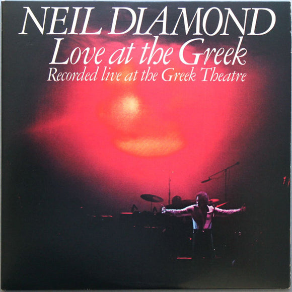 Neil Diamond - Love At The Greek