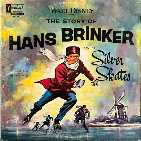 Mary Mapes Dodge - Hans Brinker And The Silver Skates