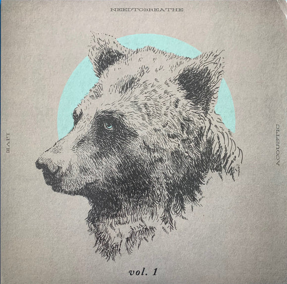 NEEDTOBREATHE - Acoustic Live Vol. 1
