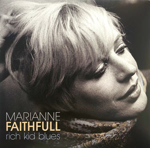 Marianne Faithfull - Rich Kid Blues