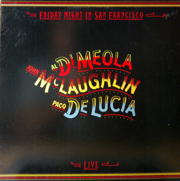 John McLaughlin - Friday Night In San Francisco