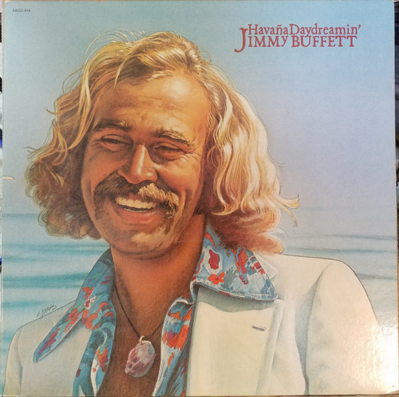Jimmy Buffett - Havaña Daydreamin'