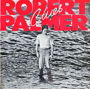 Robert Palmer - Clues