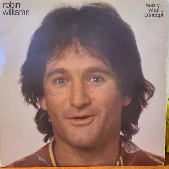 Robin Williams - Reality... What A Concept