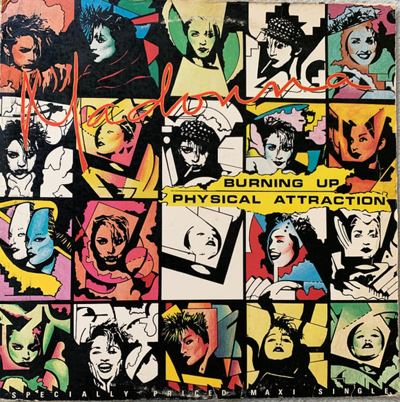 Madonna - Burning Up / Physical Attraction