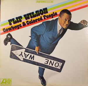 Flip Wilson - Cowboys & Colored People