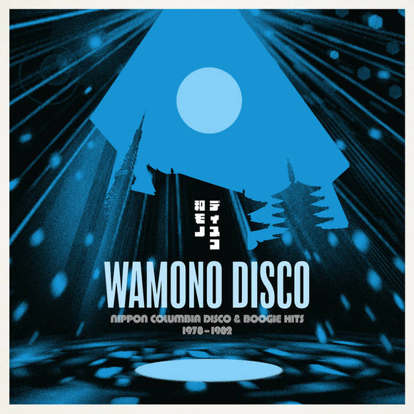 WAMONO Disco - Nippon Columbia Disco & Boogie Hits 1978-1982