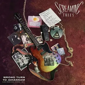 Screaming Trees - Wrong Turn To Jahannam