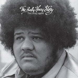 Baby Huey - The Baby Huey Story