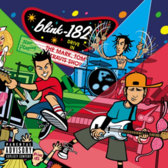 Blink 182 - The Mark, Tom, and Travis Show