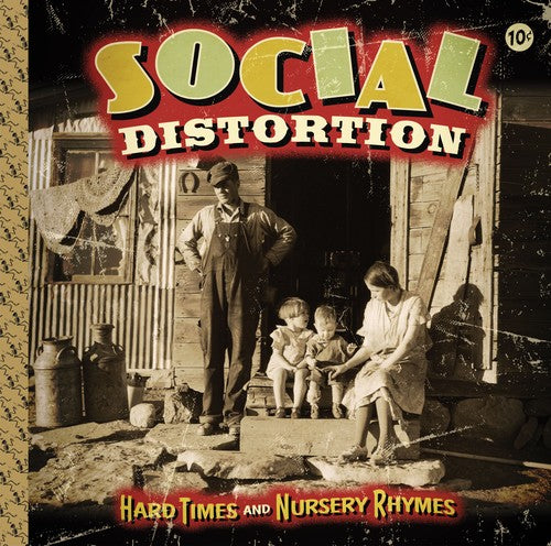 Social Distortion - Hard Times and Nursey Rhymes