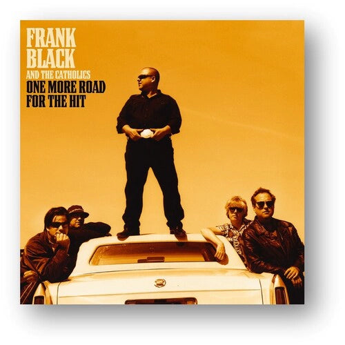 Frank Black & The Catholics - One More Road For The Hit