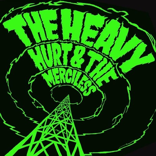 The Heavy - Hurt and Merciless
