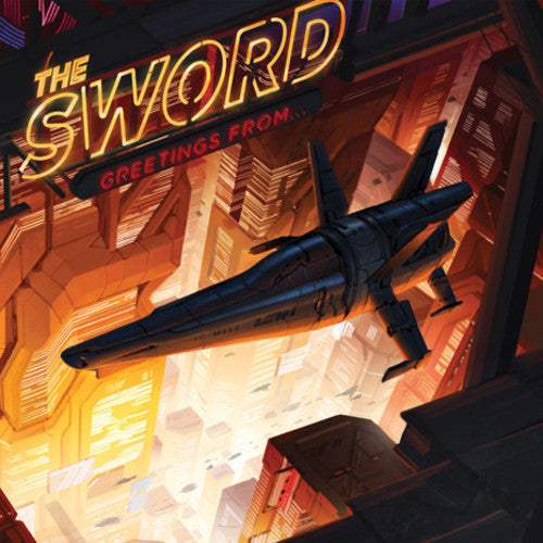The Sword – Greetings From...