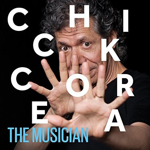 Chick Corea - The Musician LIVE