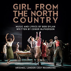 Girl From the North Country (Orig. London Cast) [2LP]