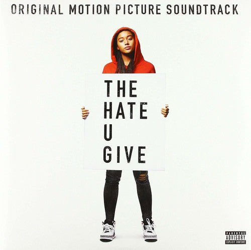 The Hate U Give - Original Motion Picture Soundtrack