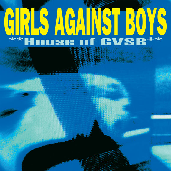 Girls Against Boys - House of GVSB [White 2LP]