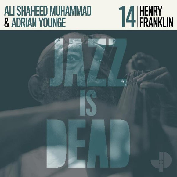 Franklin, Henry, Adrian Younge, & Ali Shaheed Muhammad - Henry Franklin JID014