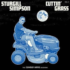 Sturgill Simpson - Cuttin' Grass Volume 2