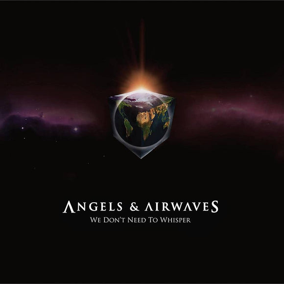 Angels & Airwaves – We Don't Need To Whisper