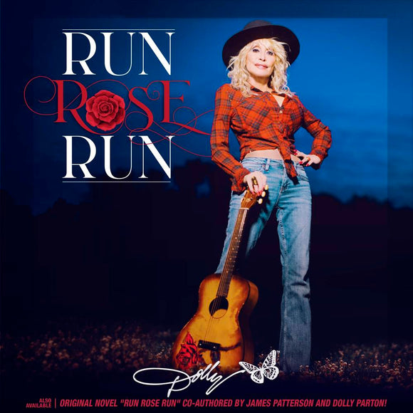 Dolly Parton – Run, Rose, Run